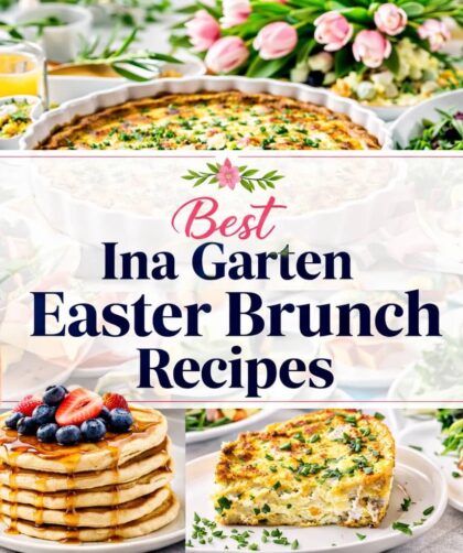 Ina Garten Easter Brunch Recipes